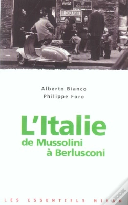 Capa do artigo L'Italie ; De Mussolini A Berlusconi
