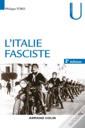 L'Italie Fasciste (2e Édition)