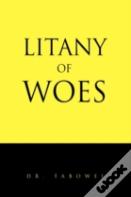 Litany Of Woes