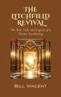 Litchfield Revival - Preview