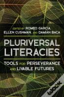 Literacies Of/From The Pluriversal
