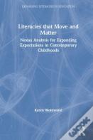 Literacies That Move And Matter