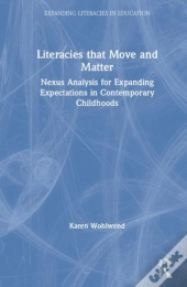 Literacies That Move And Matter