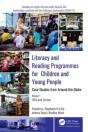 Literacy And Reading Programmes For Children And Young People: Case Studies From Around The Globe - Preview