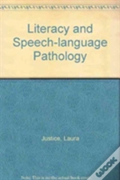 Literacy And Speech-Language Pathology