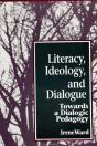 Literacy, Ideology, And Dialogue - Preview