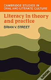 Literacy In Theory And Practice