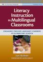 Literacy Instruction In Multilingual Classrooms - Preview