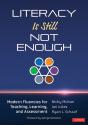 Literacy Is Still Not Enough - Preview