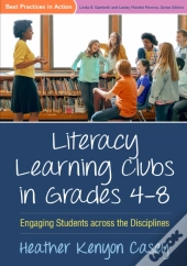 Literacy Learning Clubs In Grades 4-8