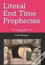 Literal End-Time Prophecies