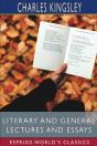 Literary And General Lectures And Essays (Esprios Classics) - Preview