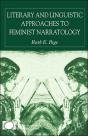 Literary And Linguistic Approaches To Feminist Narratology - Preview