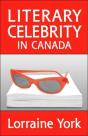 Literary Celebrity In Canada - Preview