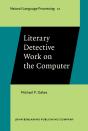 Literary Detective Work On The Computer - Preview