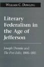 Literary Federalism In The Age Of Jefferson - Preview