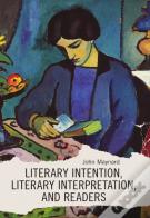 Literary Intention, Literary Interpretations, And Readers