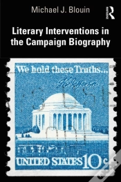 Capa do artigo Literary Interventions In The Campaign Biography