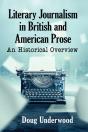 Literary Journalism In British And American Prose - Preview