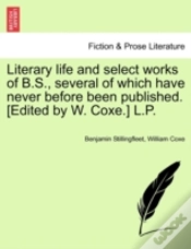 Capa do artigo Literary Life And Select Works Of B.S., Several Of Which Have Never Before Been Published. (Edited By W. Coxe.) L.P.