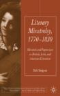 Literary Minstrelsy, 1770-1830 - Preview