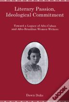 Literary Passion, Ideological Commitment