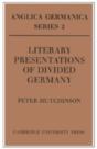 Literary Presentations Of Divided Germany - Preview