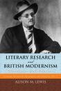 Literary Research And British Modernism - Preview