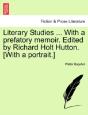 Literary Studies ... With A Prefatory Me - Preview