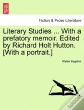 Capa do artigo Literary Studies ... With A Prefatory Me