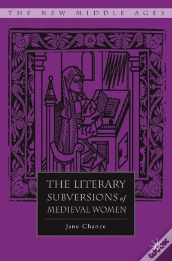 Capa do artigo Literary Subversions Of Medieval Women