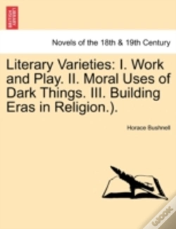 Capa do artigo Literary Varieties: I. Work And Play. Ii