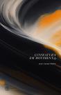 Literatura em Movimento - Preview