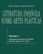 Literatura Española Sobre Artes Plásticas / 1 - Preview