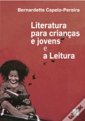 Capa do artigo Literatura para Crianças e Jovens e a Leitura