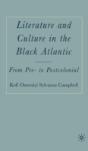 Literature And Culture In The Black Atlantic - Preview