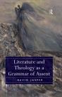 Literature And Theology As A Grammar Of Assent - Preview