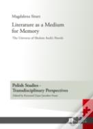 Literature As A Medium For Memory