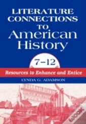Literature Connections To American History 712