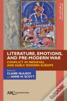 Literature, Emotions, And Pre-Modern War