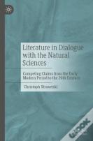 Literature In Dialogue With The Natural Sciences