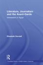 Literature, Journalism And The Avant-Garde - Preview