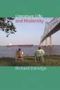 Literature, Life, And Modernity - Preview