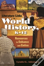 Literature Links To World History, K-12