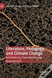 Literature, Pedagogy, And Climate Change