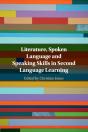 Literature, Spoken Language And Speaking Skills In Second Language Learning - Preview