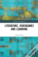 Literature, Videogames And Learning