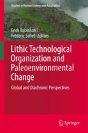 Lithic Technological Organization And Paleoenvironmental Change - Preview