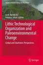 Lithic Technological Organization And Paleoenvironmental Change - Preview