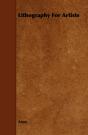 Lithography For Artists - Preview